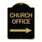 Signmission Church Office With Right Arrow, Black & Gold Aluminum Architectural Sign, 18" x 24", BG-1824-24276 A-DES-BG-1824-24276 - alternate 1